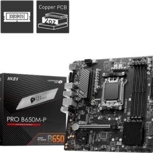 MSI PRO B650M-P - Motherboard - micro ATX - Socket AM5 - AMD B650 Chipsatz - USB-C 3,2 Gen 2x2, USB 3,2 Gen 2, USB 3,2 Gen 1 - 2,5 Gigabit LAN - Onboard-Grafik (CPU erforderlich) - HD Audio (8-Kanal) (7E27-001R)